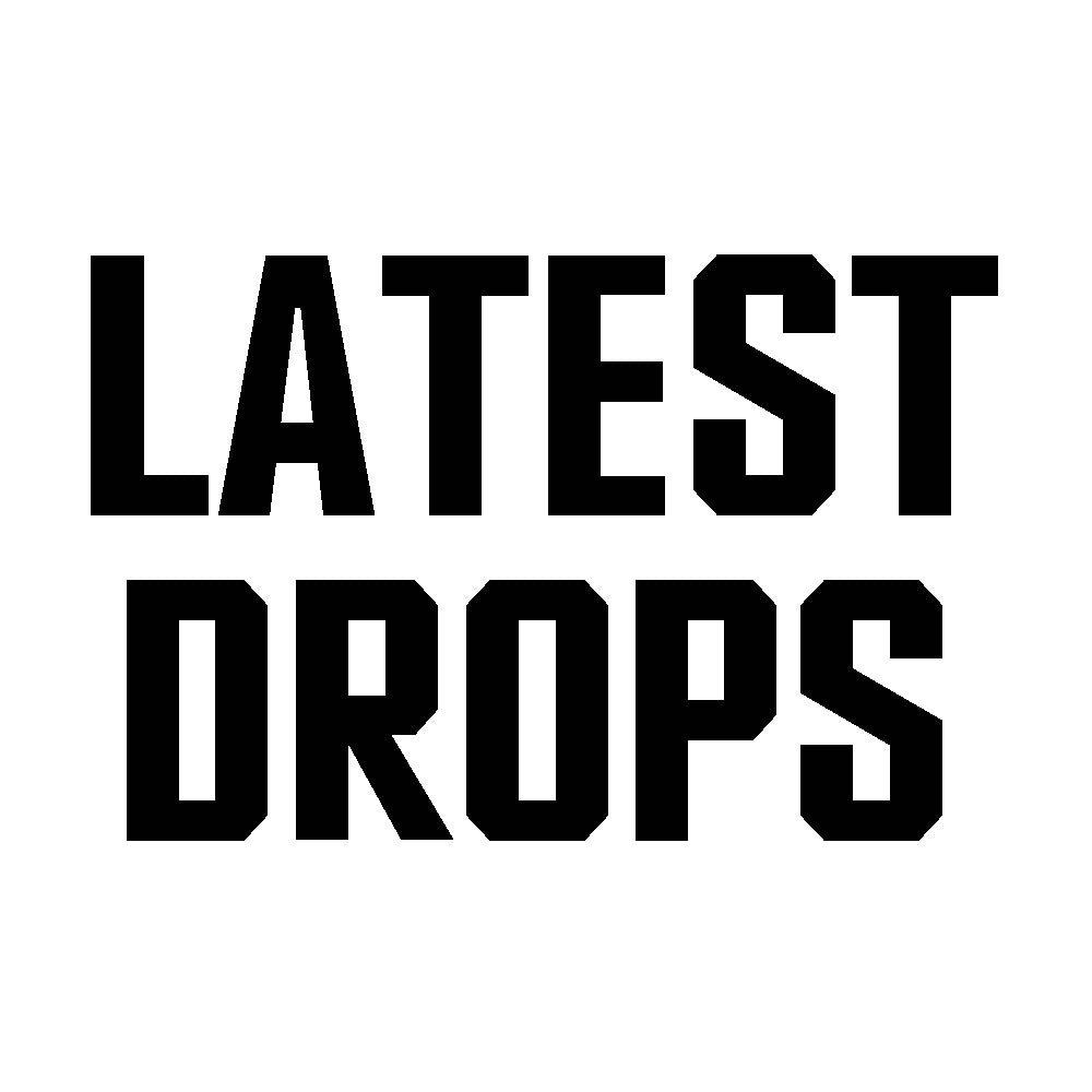 Latest Drops 2